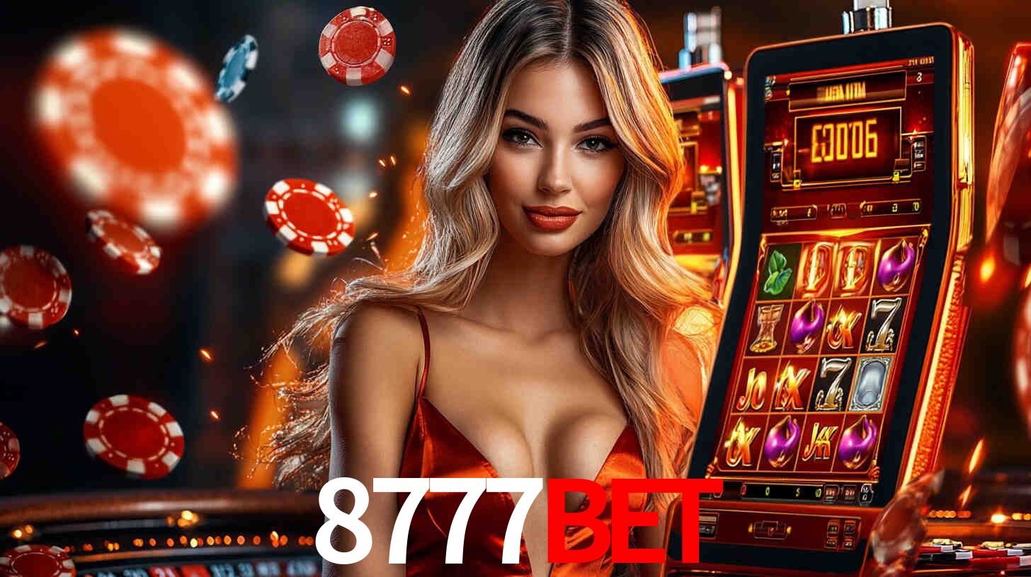 8777bet: Jogos de Caça-Níqueis-Altas Recompensas, Roleta-Velocidade, Blackjack-Desafios Máximos
